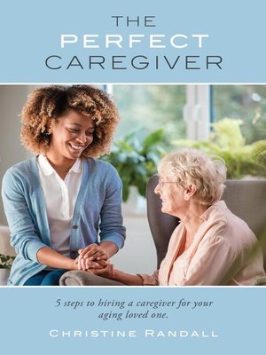 cover image of The Perfect Caregiver